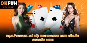 Đại lý OKFUN